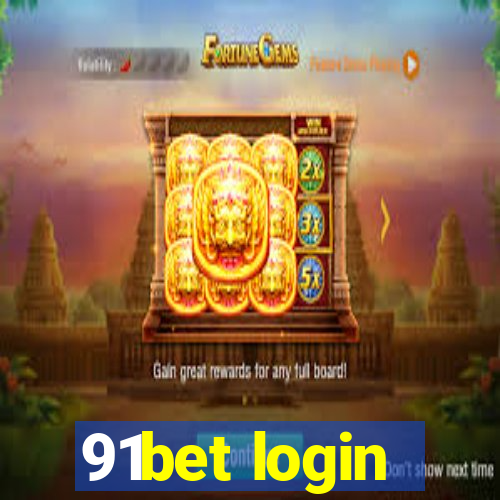 91bet login